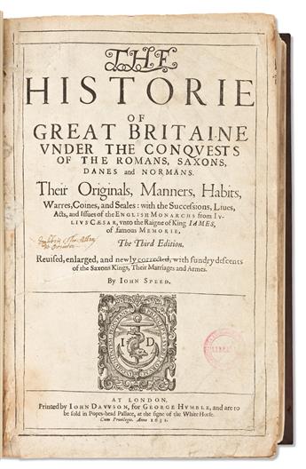 Speed, John (1552?-1629) The Historie of Great Britaine under the Conquests of the Romans, Saxons, Danes and Normans.